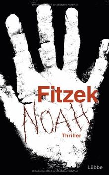 Noah: Thriller von Fitzek, Sebastian | Buch | Zustand gut