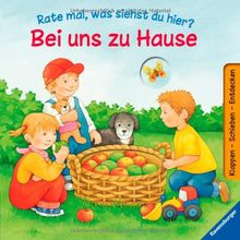 Rate mal, was siehst du hier? Bei uns zu Hause: Ab 18 Monate