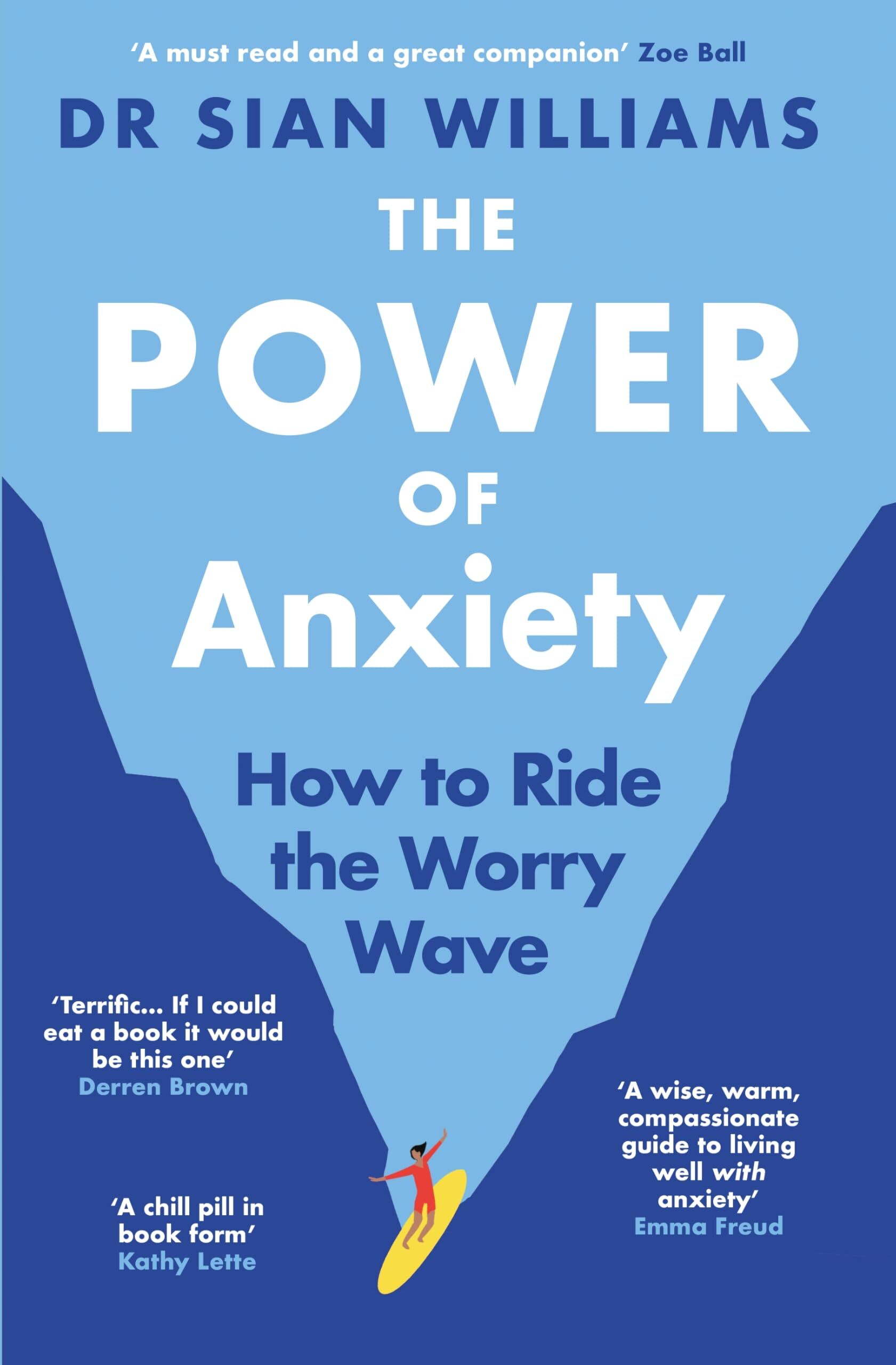 Williams, Sian: The Power of Anxiety