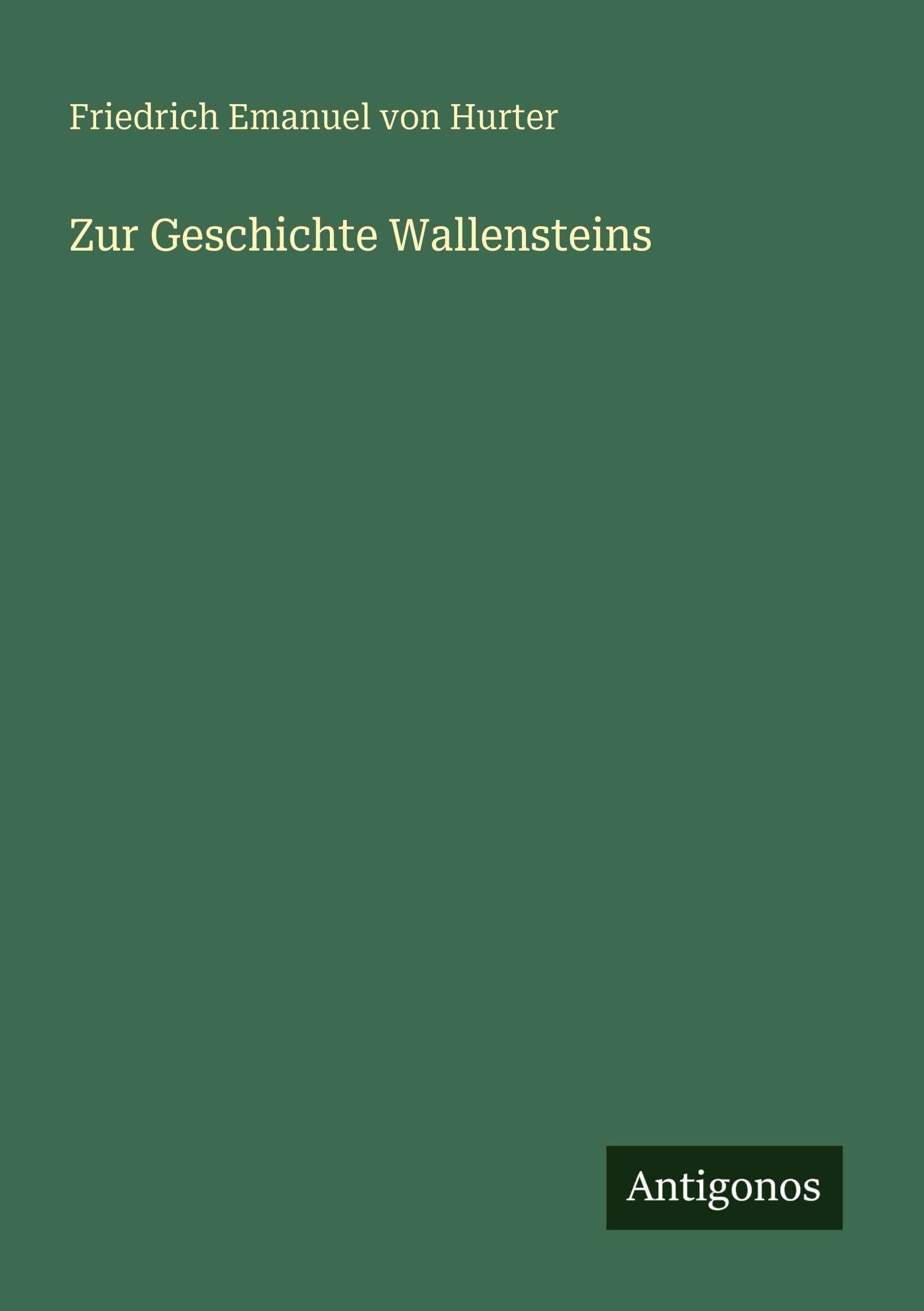 Zur Geschichte Wallensteins
