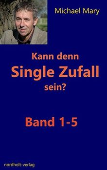 Kann denn Single Zufall sein?: Band 1 - 5 (Singles)