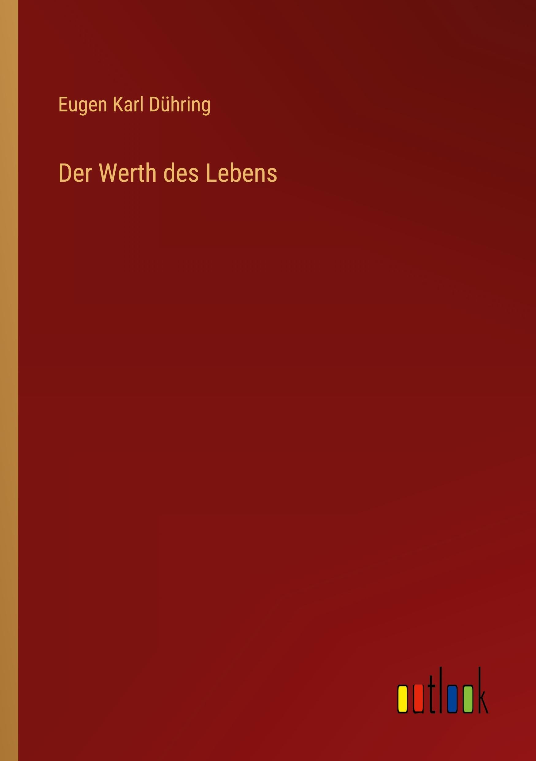 Der Werth des Lebens