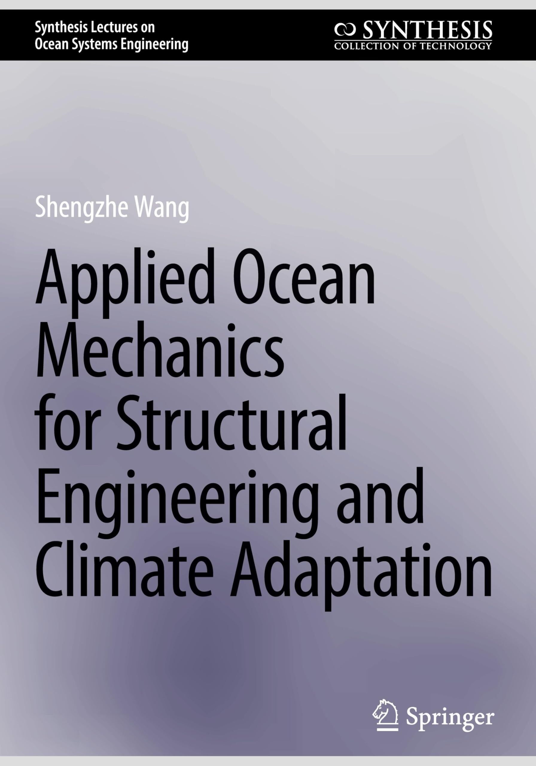 Applied Ocean Mechanics for Structural Engineering and Climate Adaptation