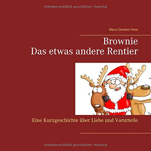 Brownie: Das etwas andere Rentier