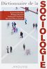 Dictionnaire De La Sociologie