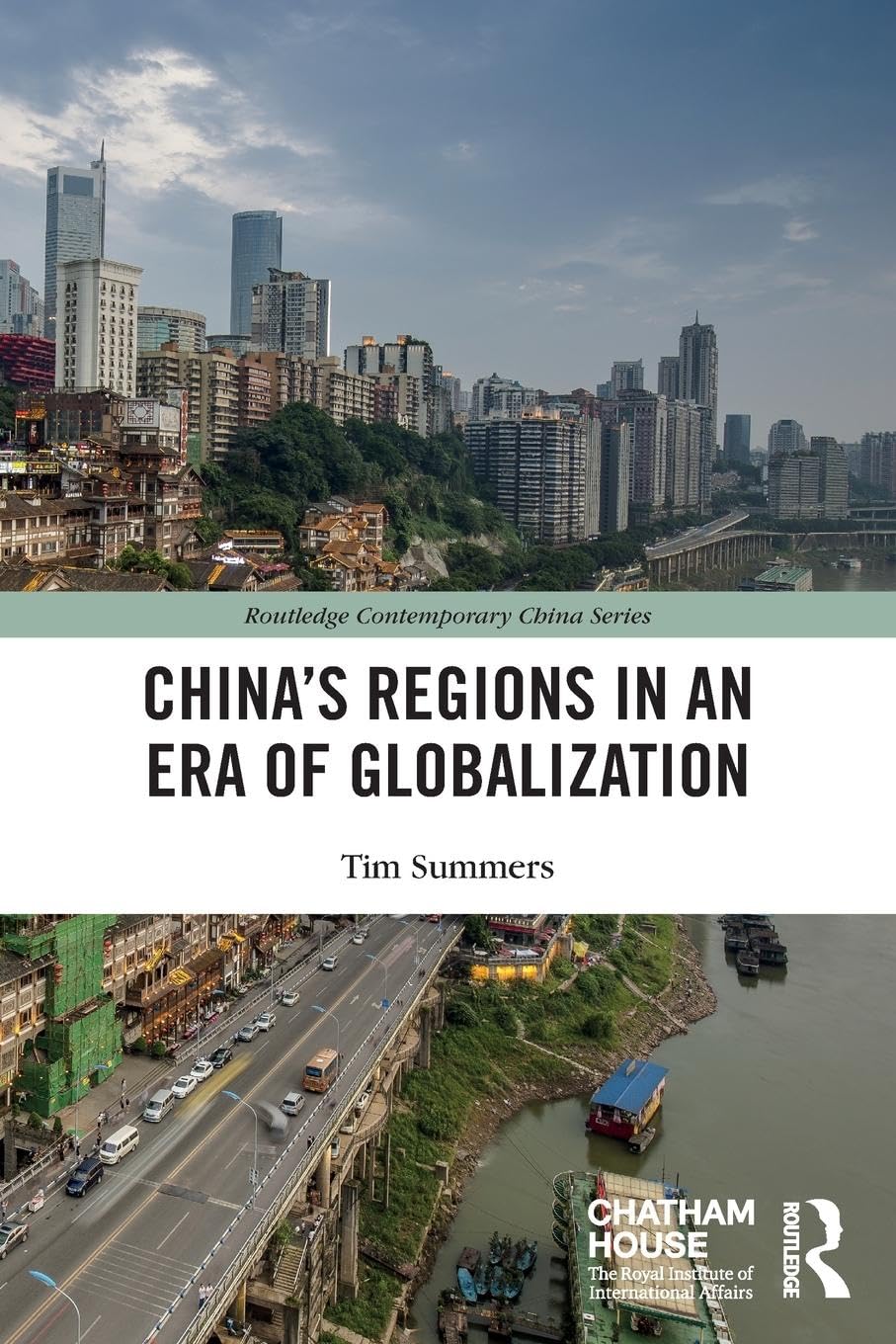China’s Regions in an Era of Globalization (Routledge Contemporary China)