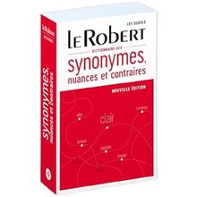 Dictionnaire des synonymes, nuances et contraires