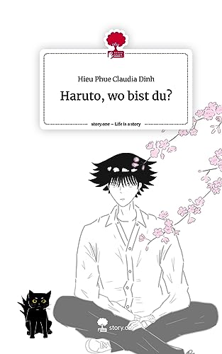 Haruto, wo bist du?. Life is a Story - story.one