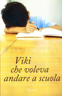 Viki che voleva andare a scuola