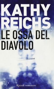 Le ossa del diavolo (Rizzoli best)