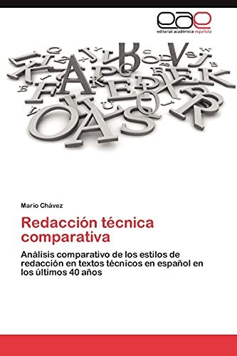 Redacción técnica comparativa: Análisis comparativo de los estilos de redacción en textos técnicos en español en los últimos 40 años