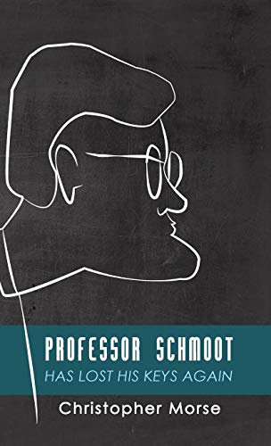 Professor Schmoot Has Lost His Keys Again