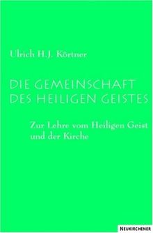 Die Gemeinschaft des Heiligen Geistes