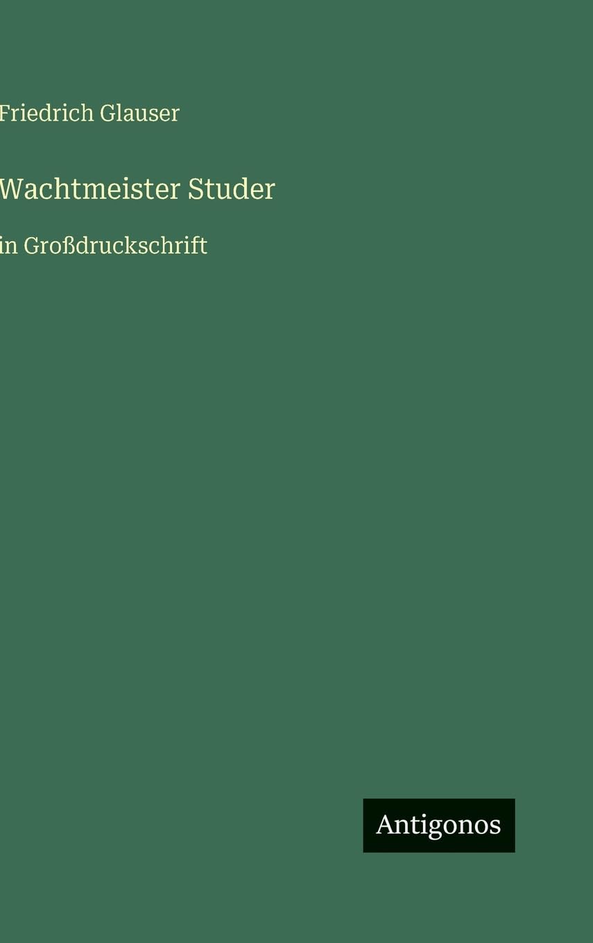 Wachtmeister Studer: in Großdruckschrift
