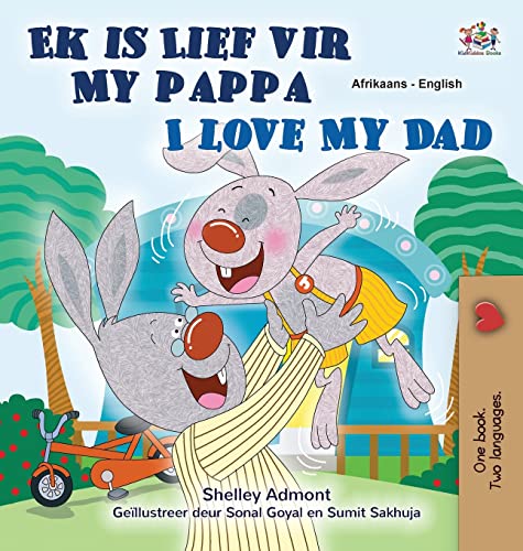 I Love My Dad (Afrikaans English Bilingual Book for Kids) (Afrikaans English Bilingual Collection)