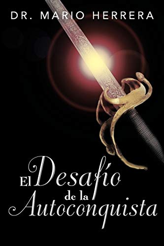 El Desafío De La Autoconquista