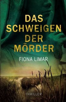 Das Schweigen der Mörder von Limar, Fiona | Buch | Zustand gut