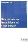 Basiswissen zu Investition und Finanzierung