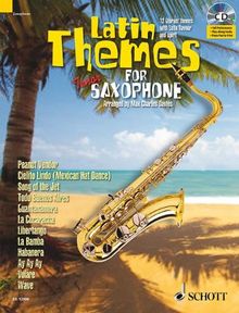 Latin Themes für Tenor-Saxophon: 12 Vibrant themes with Latin flavour and spirit. Tenor-Saxophon; Klavier ad lib.. Ausgabe mit CD. (Schott Master Play-Along Series)