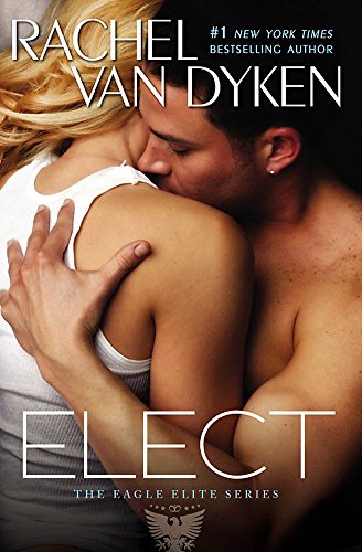 Elect (Eagle Elite, Band 2)