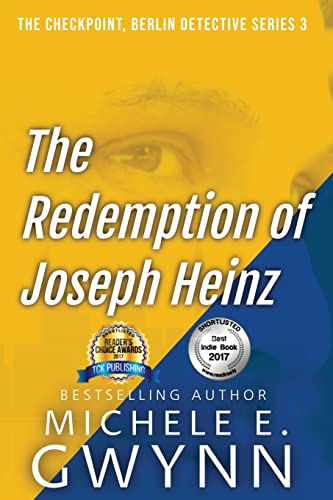 The Redemption of Joseph Heinz (Checkpoint, Berlin Detective, Band 3)