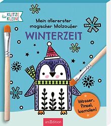Mein allererster magischer Malzauber Winterzeit: Wasser, Pinsel, losmalen! | Malbuch mit wasserlöslichen Farben und Pinsel für Klitzekleine