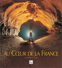 Au coeur de la France