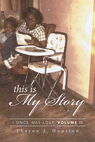 This Is My Story: I Once Was Lost, Volume II