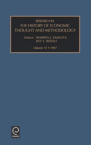 Research in the History of Economic Thought and Methodology, Volume 15 (Research in the History of Economic Thought & Methodology)