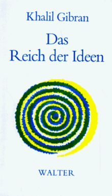 Das Reich der Ideen