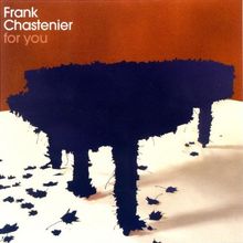For You von Chastenier,Frank, Brönner,Till | CD | Zustand gut