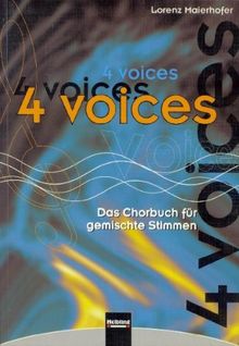 4 voices, Das Chorbuch für gemischte Stimmen