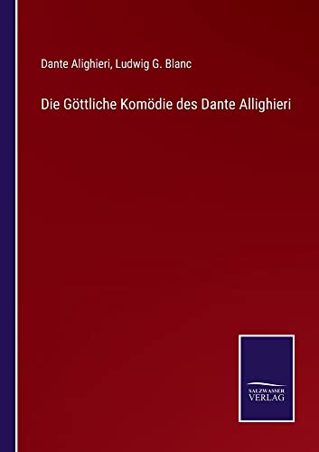 Die Göttliche Komödie des Dante Allighieri