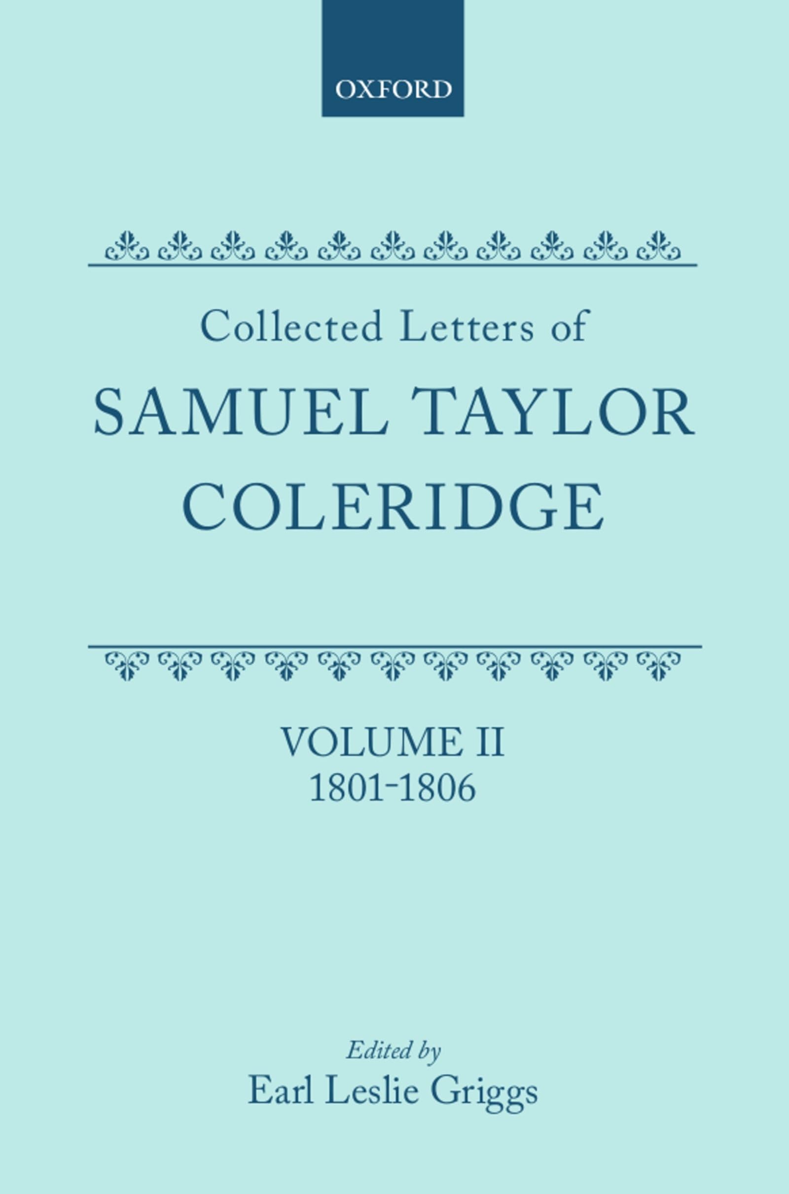 Letters: Volume 2 (Oxford Scholarly Classics, Band 2)