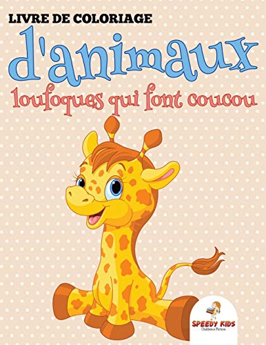 Livre de coloriage d'animaux loufoques qui font coucou
