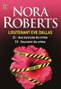Lieutenant Eve Dallas 21 & 22: 21 - Aux sources du crime / 22 - Souvenir du crime