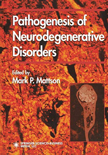 Pathogenesis of Neurodegenerative Disorders (Contemporary Neuroscience)