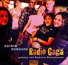 Radio Gaga: gelesen von Andreas Pietschmann, 3 CD Multibox, 4 Std. 3 Min. (Beltz & Gelberg - Hörbuch)