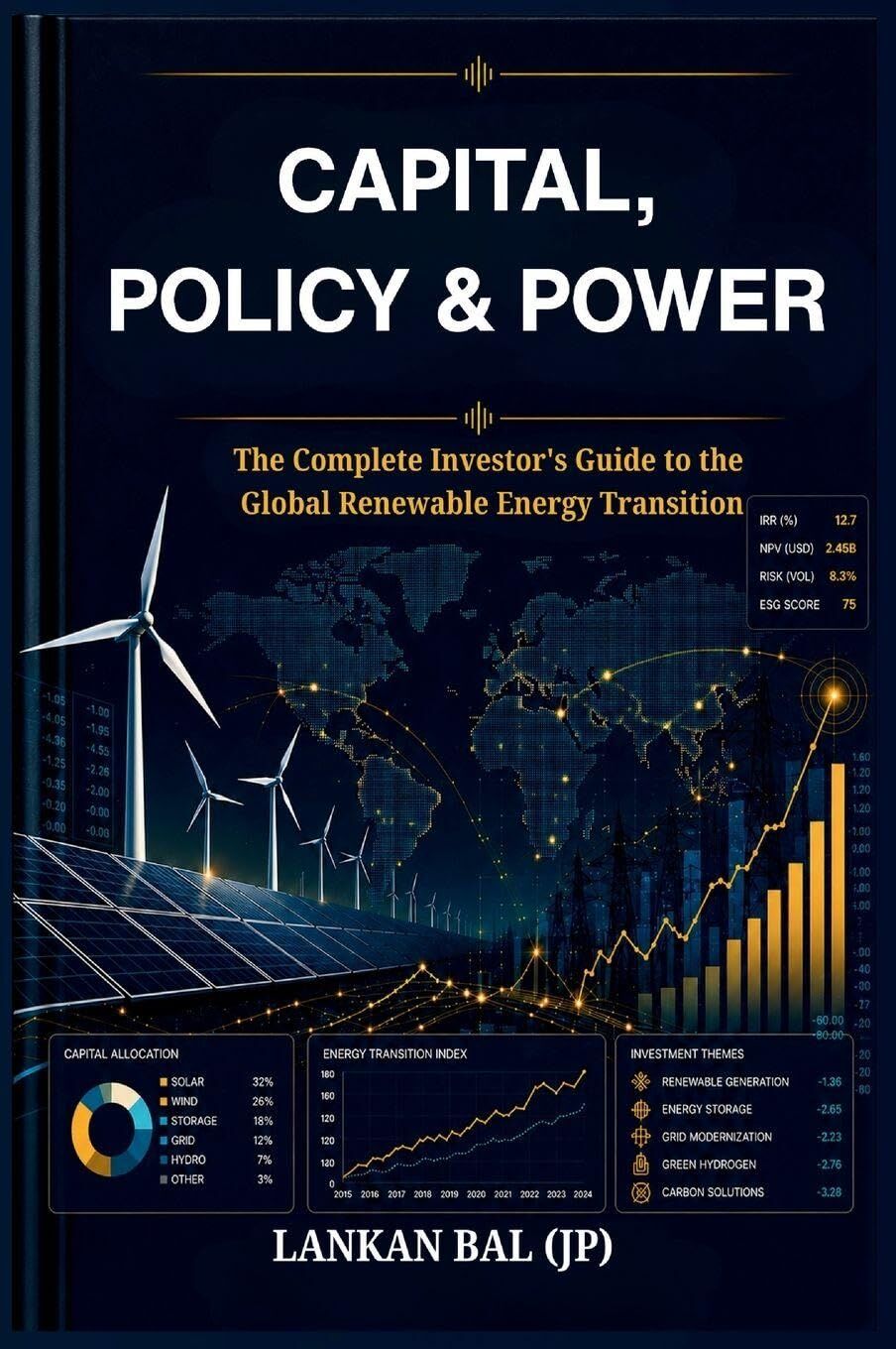 CAPITAL, POLICY & POWER
