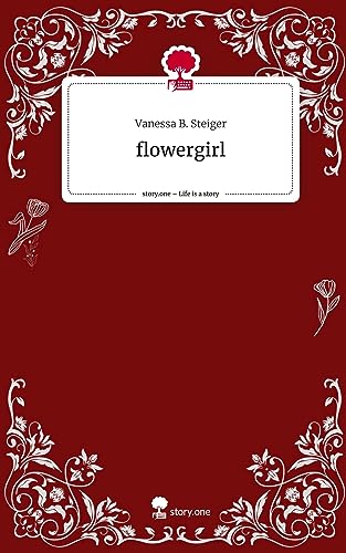 flowergirl. Life is a Story - story.one