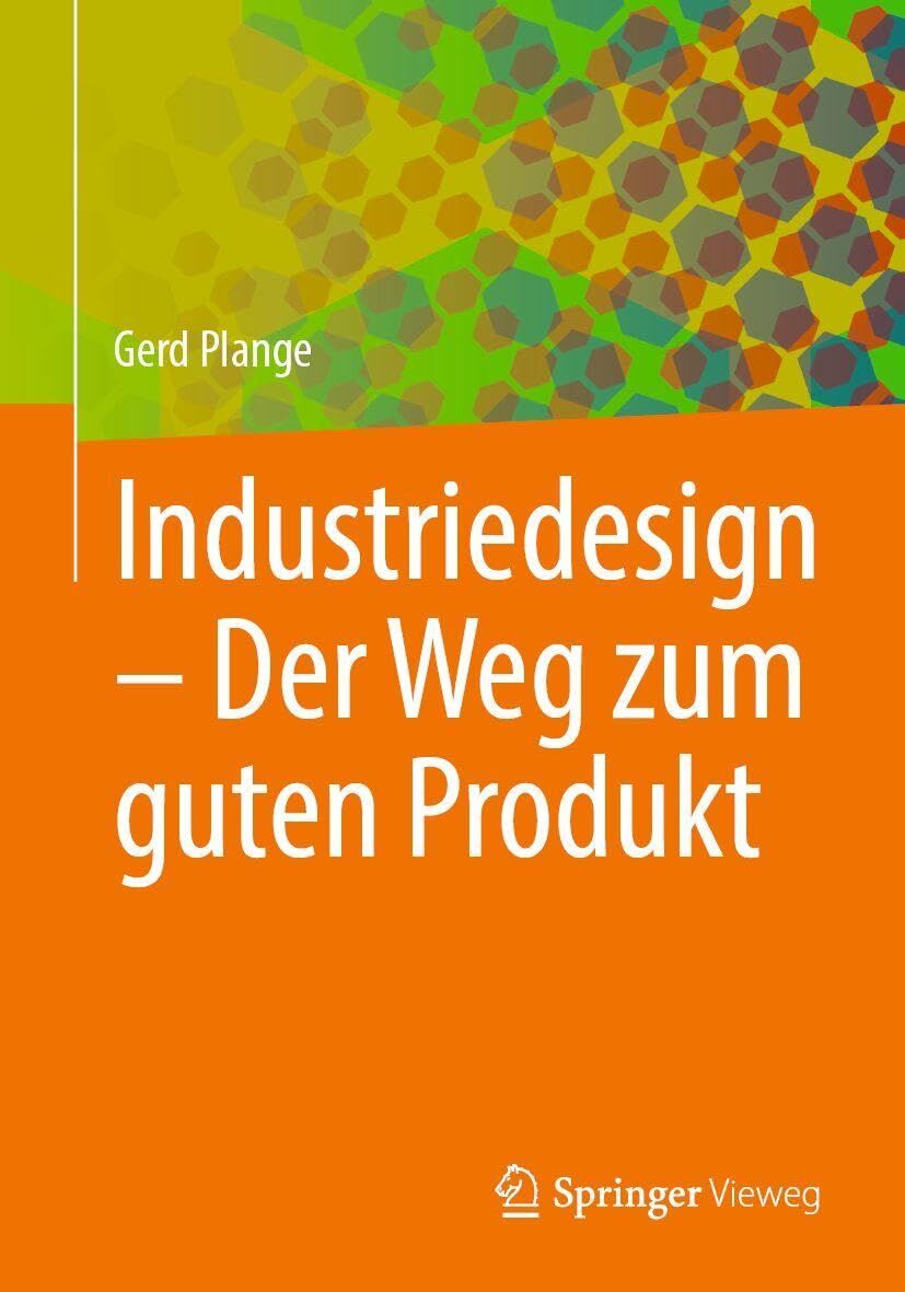Industriedesign - Der Weg zum guten Produkt