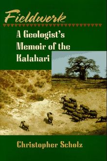 Fieldwork: A Geologist's Memoir of the Kalahari (Princeton Legacy Library)