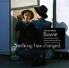 Nothing Has Changed (the Best of David Bowie)