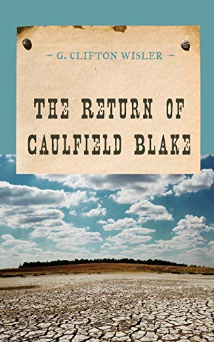 The Return of Caulfield Blake (Evans Novel of the West)