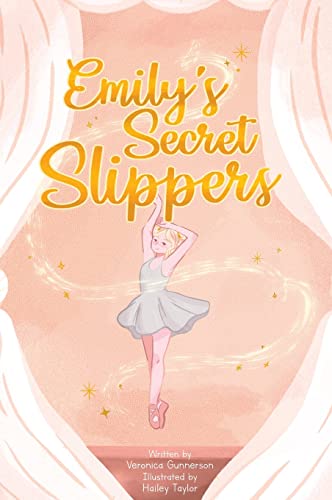 Emily's Secret Slippers
