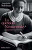 La question Némirovsky : Vie, mort et héritage d'une écrivaine juive dans la France du XXe siècle