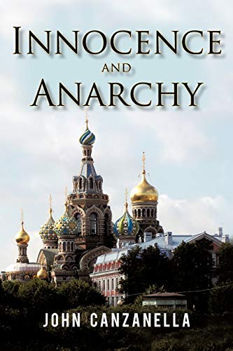 Innocence and Anarchy