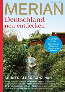 MERIAN Deutschland neu entdecken - Nachhaltig Reisen 08/2022 (MERIAN Hefte)