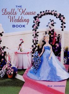 The Dolls' House Wedding Book