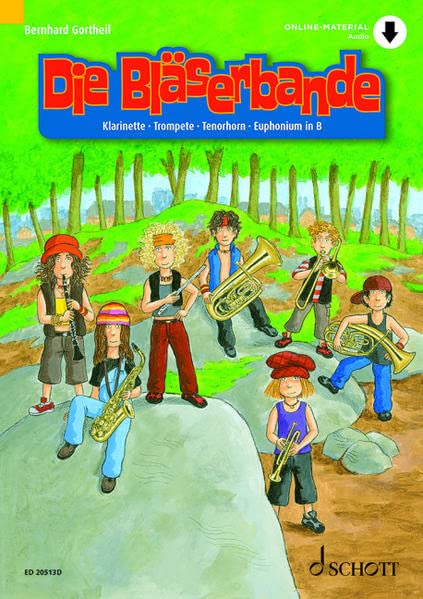 Die Bläserbande: Schule für den Klassen- und Gruppenunterricht mit Holz- und Blechbläsern. Bläser.